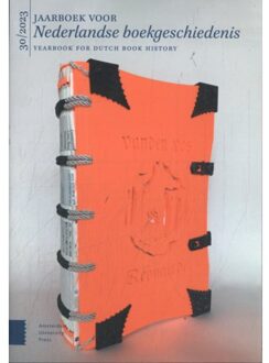 Jaarboek Voor Nederlandse Boekgeschiedenis 2023 - Jaarboek Voor Nederlandse Boekgeschiedenis /
