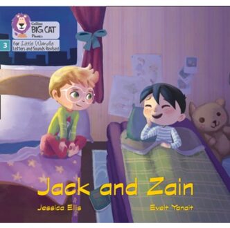 Jack And Zain - Big Cat Phonics For Little Wandle Letters And Sounds Revised - Jessica Ellis