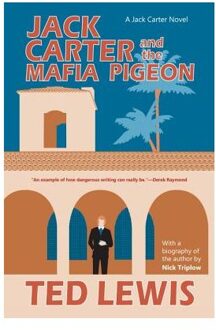 Jack Carter And The Mafia Pigeon