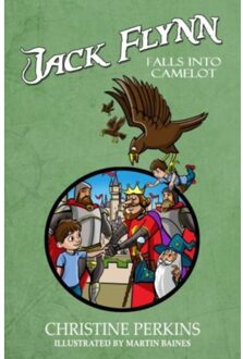 Jack Flynn Falls Into Camelot - Christine Perkins