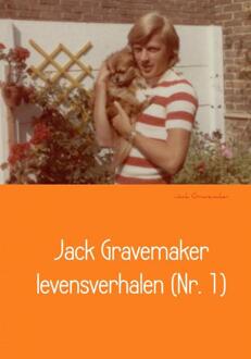 Jack Gravemaker levensverhalen (Nr. 1)