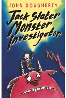 Jack Slater, Monster Investigator - Jack Slater - John Dougherty