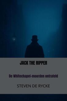 Jack The Ripper -  Steven de Rycke (ISBN: 9789465319520)
