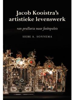 Jacob Kooistra's Artistieke Levenswerk
