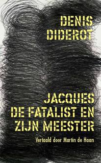 Jacques De Fatalist En Zijn Meester - Les Bijoux Discrets - Denis Diderot