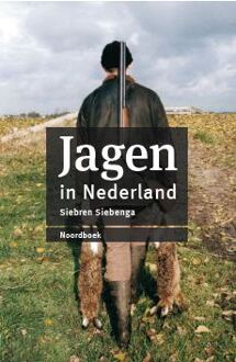 Jagen In Nederland (Herziene Editie) - (ISBN:9789056155599)