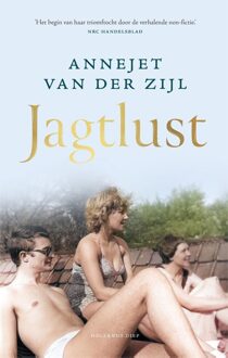 Jagtlust - Annejet van der Zijl - ebook
