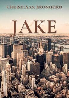 Jake -  Christiaan Bronoord (ISBN: 9789464819922)