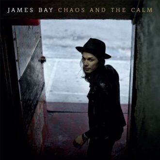 James Bay - Chaos And The Calm | LP