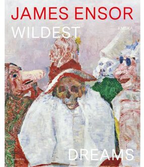 James Ensors Wildest Dreams