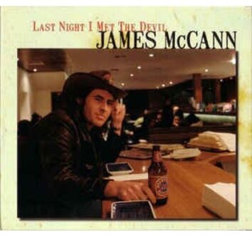 James Mccann - Last Night I Met The Devil