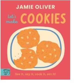 Jamie Oliver: Let's Make Cookies - Jamie's Little Food Library - Jamie Oliver