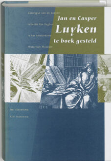 Jan en Casper Luyken te boek gesteld - Boek Verloren b.v., uitgeverij (9065505814)
