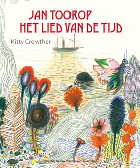 Jan Toorop - Het lied van de tijd - Boek Kitty Crowther (9025869513)