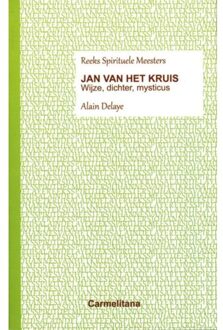 Jan van het kruis - Boek Alain Delaye (9492434024)