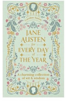 Jane Austen For Every Day Of The Year - Tara Richardson