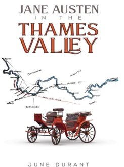 Jane Austen In The Thames Valley - Durant, June
