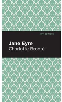 Jane Eyre - Mint Editions - Charlotte Bronte