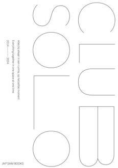 Jap Sam Books Alles Bij Elkaar In Een Ruimte, Op Hetzelfde Moment / Everything All Together In - Frits Dijcks