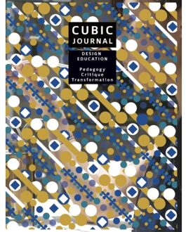 Jap Sam Books Cubic Journal 4 Design Education: Pedagogy - Critique - Transformation - Cubic Journal