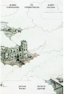 Jap Sam Books De Onderstroom / The Undercurrent. Robbie Cornelissen & Karin Van Dam - Cornel Bierens