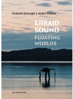 Jap Sam Books Erraid Sound: Floating Worlds - Graham Eatough
