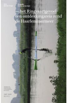 Jap Sam Books Het ringvaartgevoel - Boek Herman Vuijsje (9490322474)