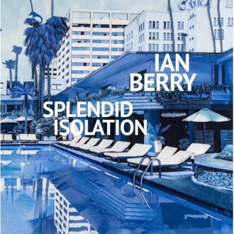 Jap Sam Books Ian Berry. Splendid Isolation - Ian Berry