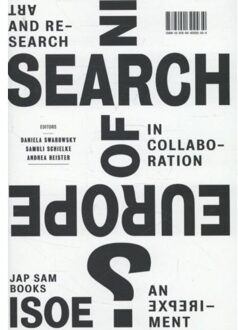 Jap Sam Books In search of Europe? / An experiment - Boek Jap Sam Books (9490322431)