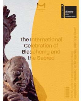 Jap Sam Books The International Celebration Of Blasphemy And The Sacred / Catpc