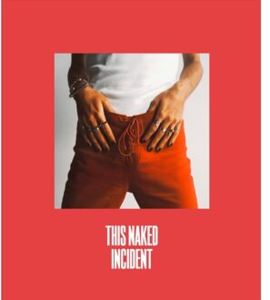 Jap Sam Books This Naked Incident - Alexander van der Heide