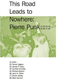 Jap Sam Books This road leads to nowhere: Pierre Punk - Boek Jap Sam Books (9490322679)