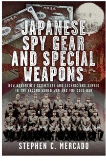 Japanese Spy Gear & Special Weapons - Stephen C. Mercado