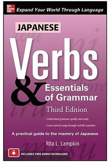 Japanese Verbs & Essentials of Grammar, Third Edition