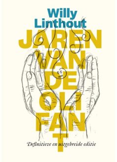 Jaren Van De Olifant - Willy Linthout