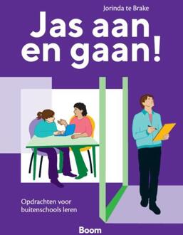 Jas aan en gaan! - Opdrachten voor buitenschools leren -  Jorinda Te Brake (ISBN: 9789046909270)