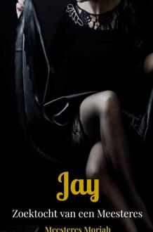 Jay -  Meesteres Moriah (ISBN: 9789465012926)