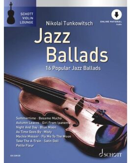 Jazz Ballads Für Violine - Schott Violin Lounge