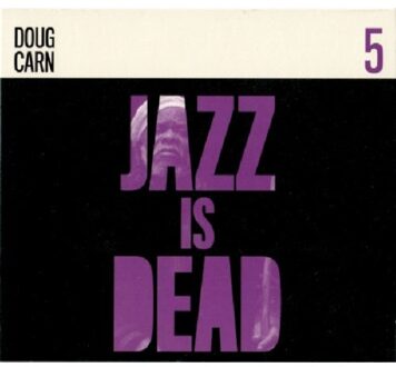 Jazz Is Dead 005