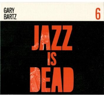 Jazz Is Dead 006