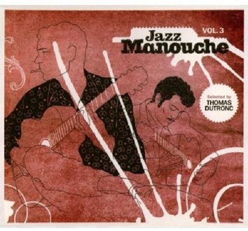 Jazz Manouche Volume 3 - Various - World Collection