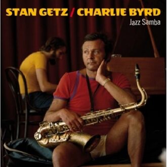 Jazz Samba - Stan Getz & Charlie Byrd
