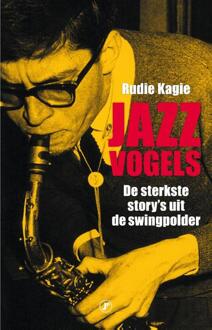 Jazzvogels - Boek Rudie Kagie (9089757023)