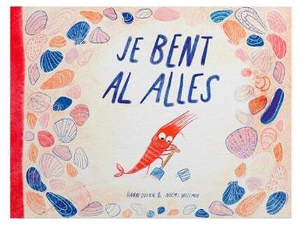 Je bent al alles - Hanne Luyten & Noëmi Willemen (ISBN: 9789464517941)