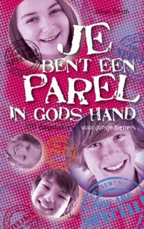 Je bent een parel in Gods hand - Boek Johan Smith (9023924673)