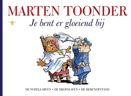 Je bent er gloeiend bij - eBook Marten Toonder (9023483464)