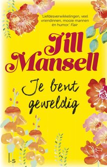 Je bent geweldig - eBook Jill Mansell (902456607X)