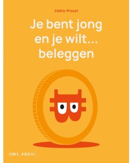 Je bent jong en je wilt... beleggen