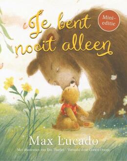 Je bent nooit alleen -  Max Lucado (ISBN: 9789033834653)