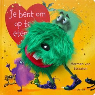Je bent om op te eten! -  Harmen van Straaten (ISBN: 9789025887063)